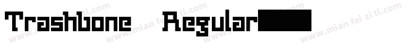 Trashbone Regular字体转换